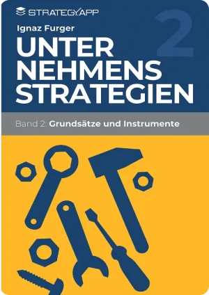 Unternehmensstrategie – Band 2